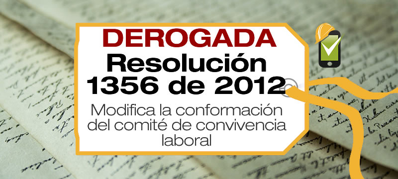 La Resolución 1356 de 2012 modifica parcialmente Resolución 652 de 2012