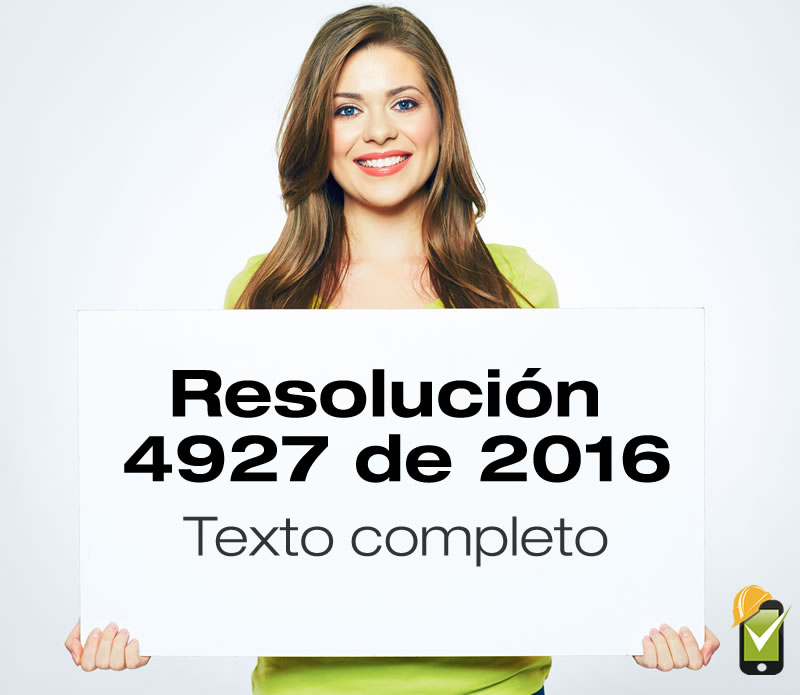 Texto completo de la Resolución 4927 de 2016