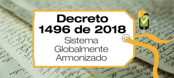 Decreto 1496 De 2018 Sistema Globalmente Armonizado Sga