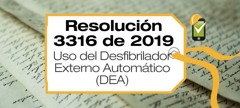 La Resolución 3316 de 2019 regula los Desfibriladores Automáticos Externos
