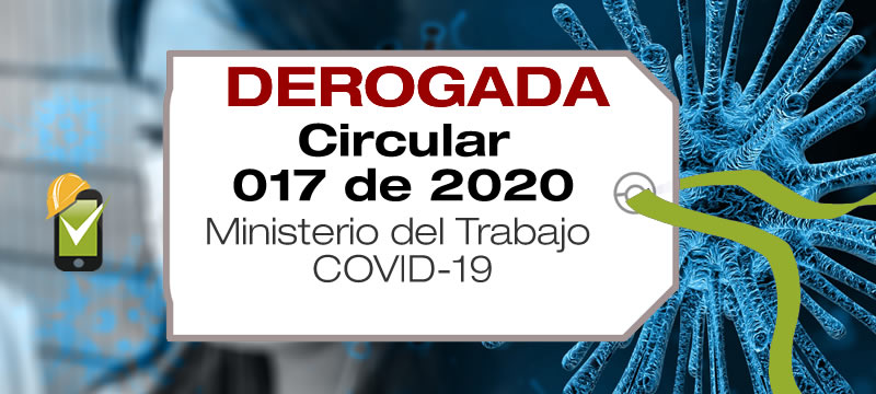 La Circular 017 de 2020 del Ministerio del Trabajo establece obligaciones de los empleadores en la prevención del Coronavirus
