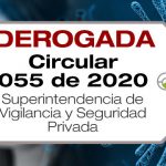 Circular 055 de 2020 de la Superintendencia de Vigilancia y Seguridad Privada