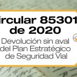 La Circular 20201340085301 de 2020 aclara qué hacer con PESV que fueron presentados y no se ha obtenido el Aval