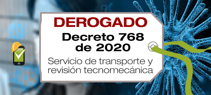 El Decreto 768 de 2020 adopta medidas sobre la prestación del servicio público de transporte y su infraestructura y regula revisiones tecnomecánicas.