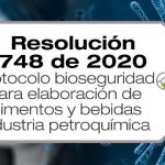 La Resolución 748 de 2020 adopta el protocolo de bioseguridad para elaboración de alimentos y bebidas, la industria petroquímica y la industria metalúrgica básica.