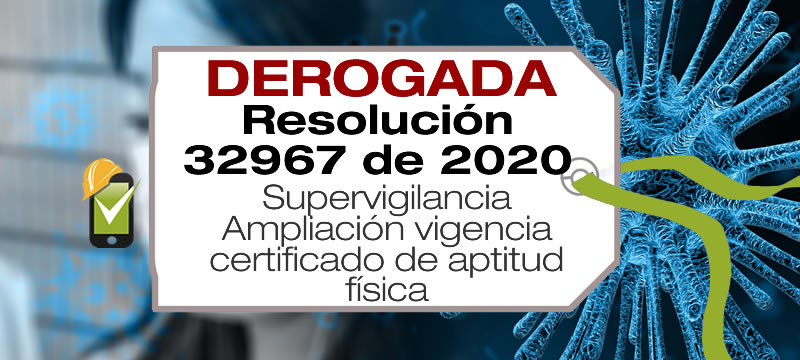 La Resolución 32967 de 2020 amplía la vigencia del certificado de aptitud física del personal de seguridad y vigilancia