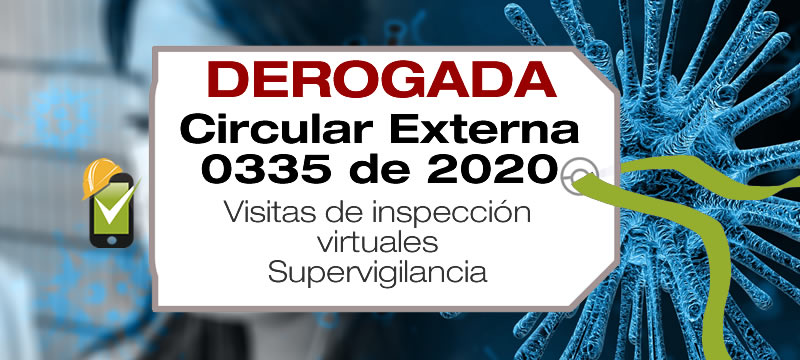 La Circular Externa 0335 de 2020 da instrucciones a los Servicios de Vigilancia y Seguridad Privada sobre el desarrollo de visitas de inspección virtuales