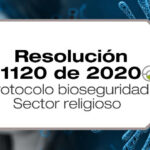 La Resolución 1120 de 2020 adopta el protocolo de bioseguridad para el sector religioso