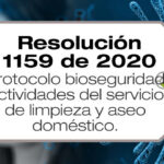 La Resolución 1159 de 2020 adopta el protocolo de bioseguridad para las actividades del servicio de limpieza y aseo doméstico.