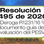 La Resolución 7495 de 2020 deroga la Resolución 1231 de 2016 Por la cual se adopta el Documento Guía para la Evaluación de los Planes Estratégicos de Seguridad Vial.