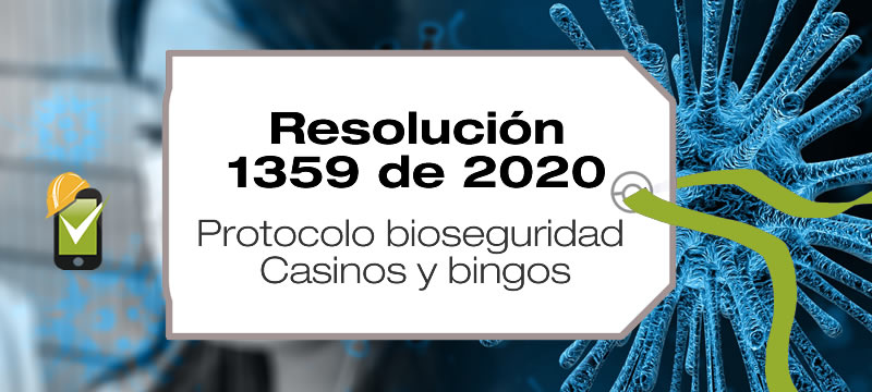 La Resolución 1359 de 2020 adopta el protocolo de bioseguridad en casinos y bingos