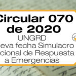 La Circular 070 de 2020 modifica la Circular 068 de 2020 y establece el simulacro nacional el jueves 22 de octubre de 2020 a las 9:00 am.