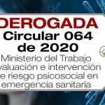 La Circular 064 de 2020 de Mintrabajo regula la evaluación e intervención de riesgo psicosocial durante la emergencia sanitaria