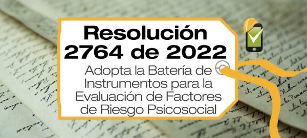 Resolución 2764 De 2022 - Instrumentos Para Riesgo Psicosocial