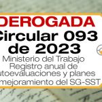 La Circular 093 de 2023 establece el calendario para el registro anual de autoevaluaciones y planes de mejoramiento del SG-SST.