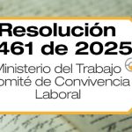 La Resolución 3461 de 2025 establece lineamientos para la conformación y funcionamiento del Comité de Convivencia Laboral, en entidades públicas y empresas privadas, y se dictan otras disposiciones