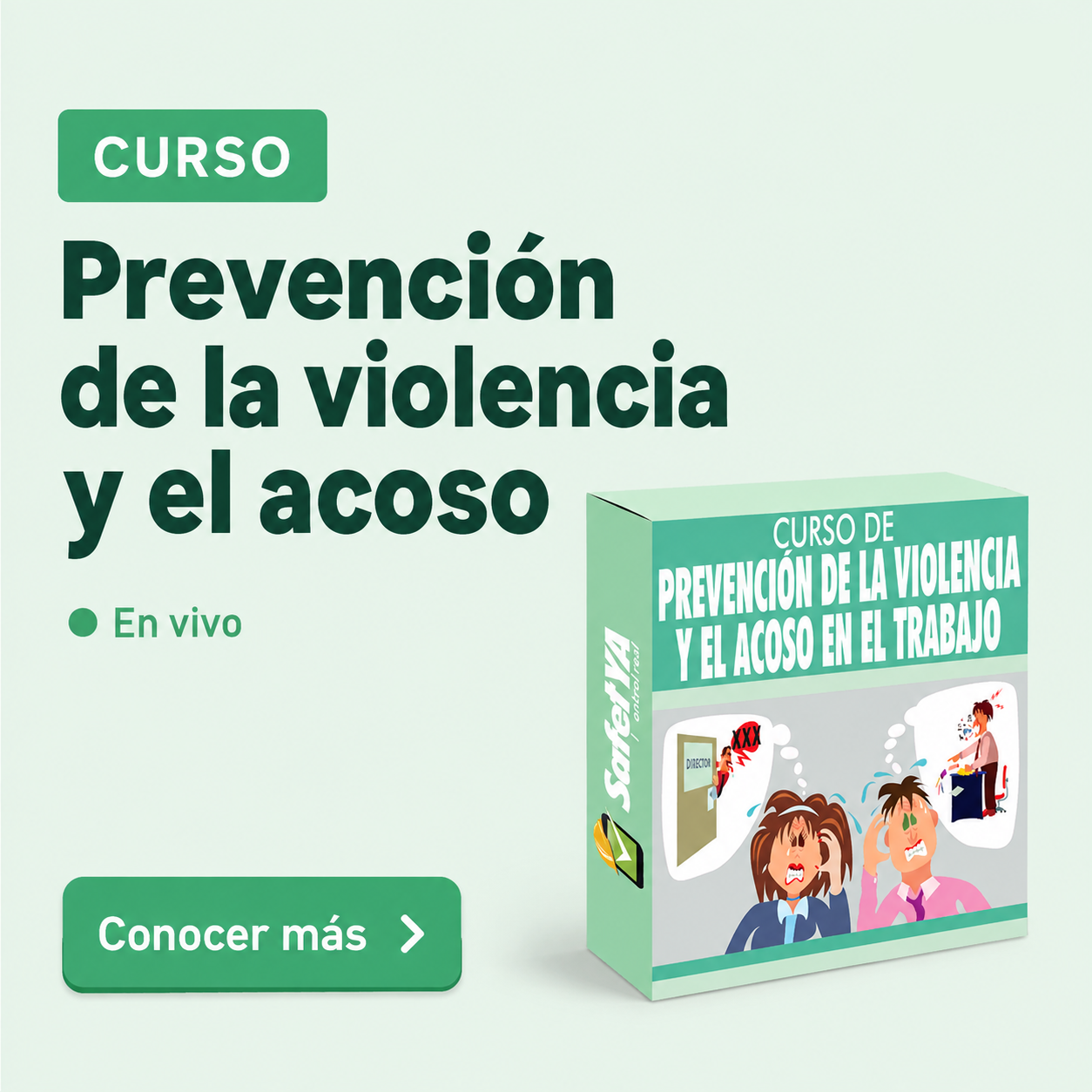 Curso de prevención de la violencia y el acoso en el trabajo